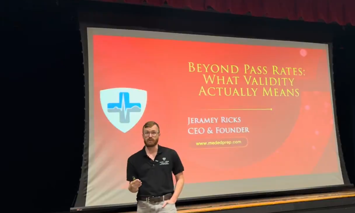 Jeramey Ricks presenting 'Beyond Pass Rates: What Validity Actually Means' at a national conference, MedEdPrep logo visible